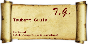 Taubert Gyula névjegykártya
